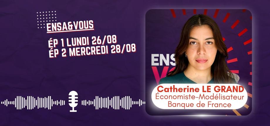 Catherine Le Grand, travailler comme économiste-modélisateur pour la décision économique