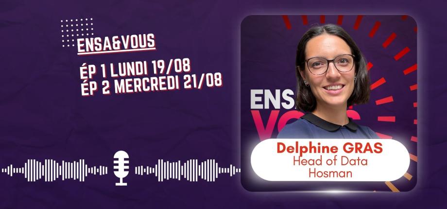  Podcast : Delphine Gras, évoluer au sein de structures aux effectifs et secteurs différents